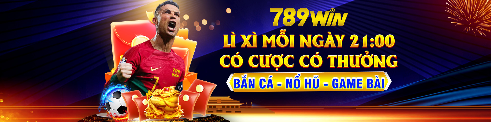 789Win Lì xì mỗi ngày