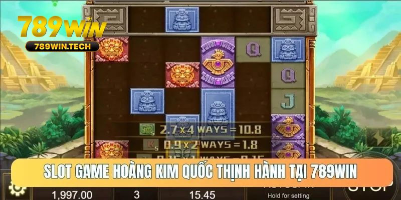 Hoàng Kim Quốc trở thành siêu phẩm đặc biệt tại nổ hũ 789WIN