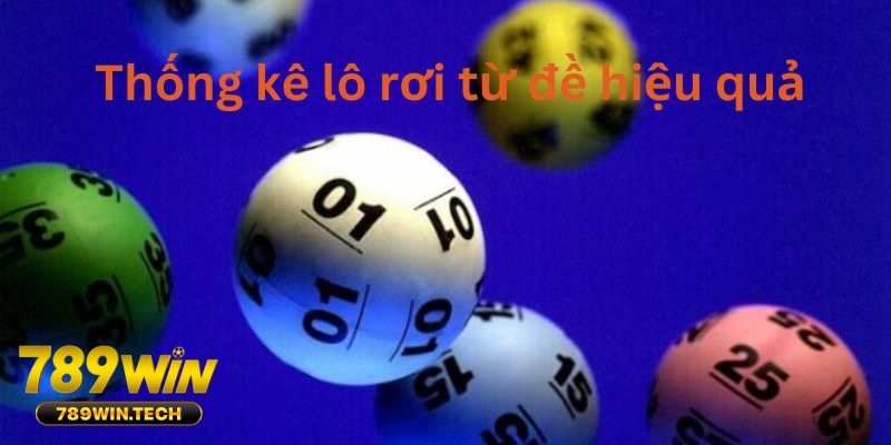 Nắm rõ tần suất xuất hiện lô rơi từ đề để kiên trì nuôi lô